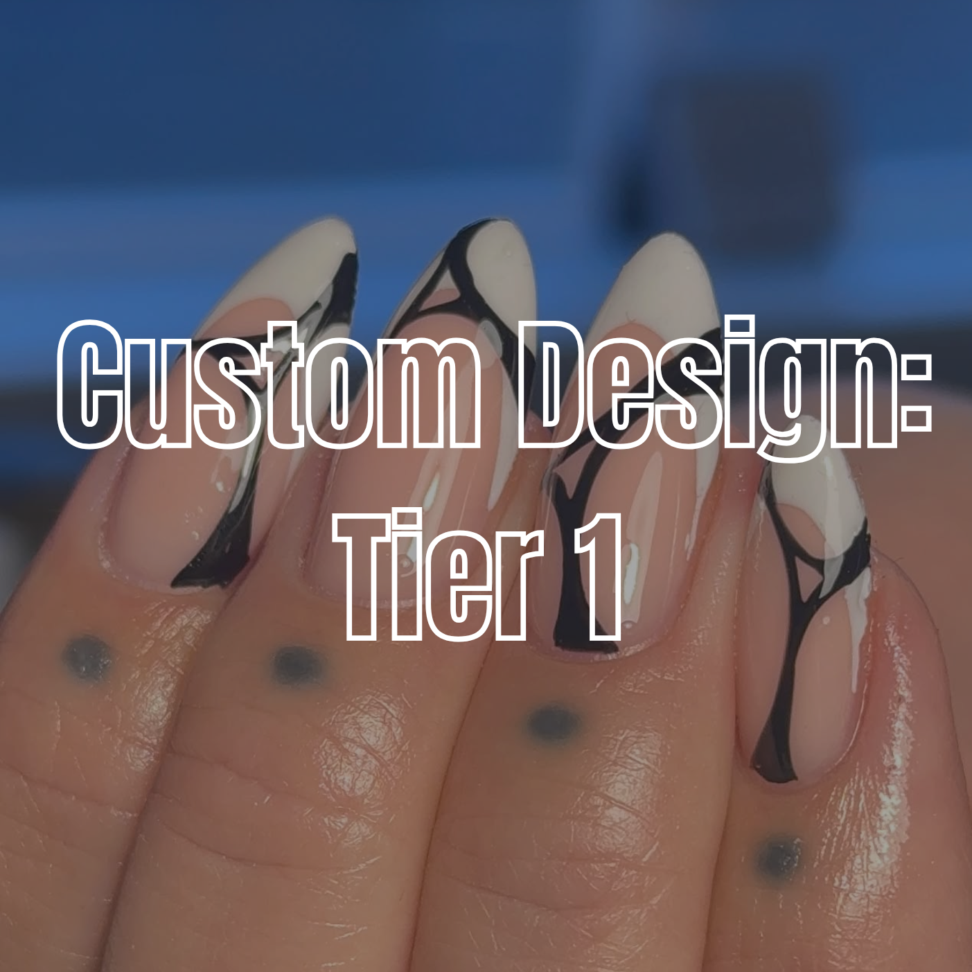 CUSTOM: Tier 1 Design